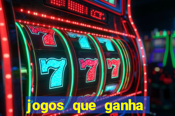 jogos que ganha dinheiro sem precisar depositar nada