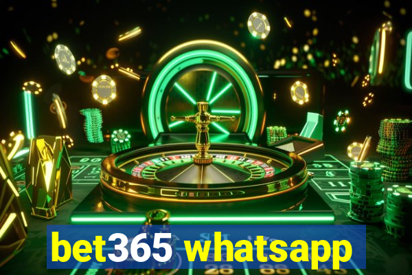 bet365 whatsapp