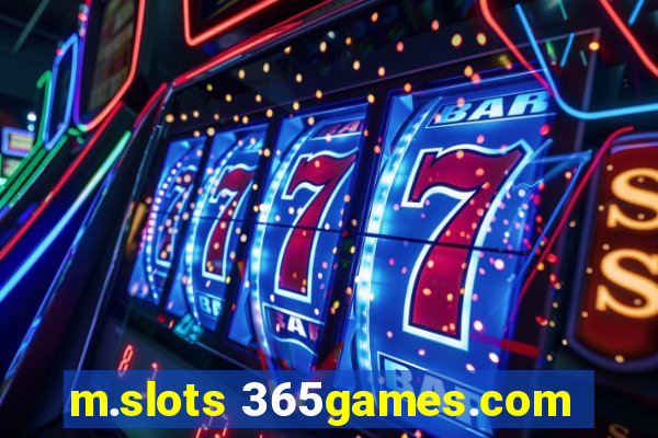 m.slots 365games.com