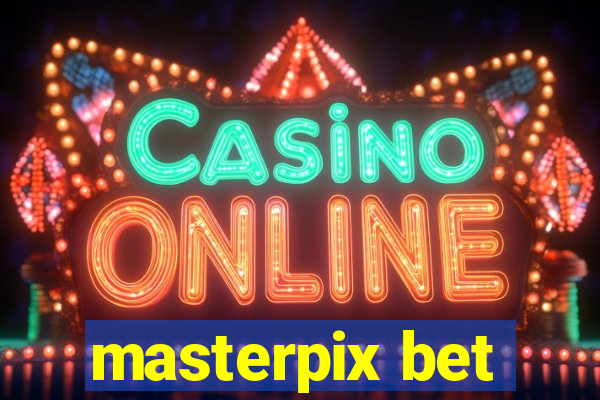 masterpix bet