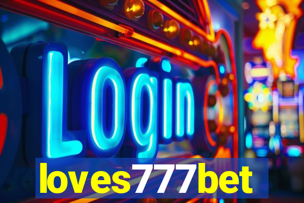 loves777bet