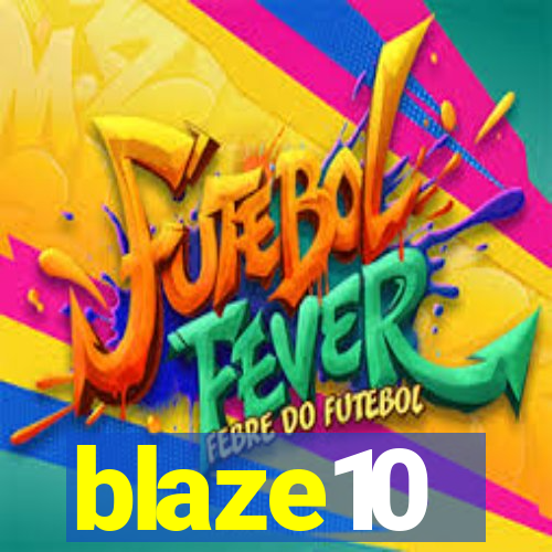 blaze10