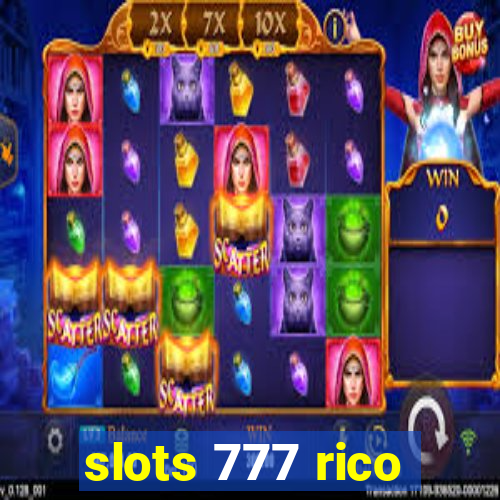 slots 777 rico