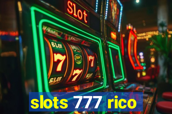 slots 777 rico