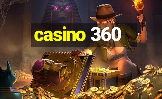 casino 360