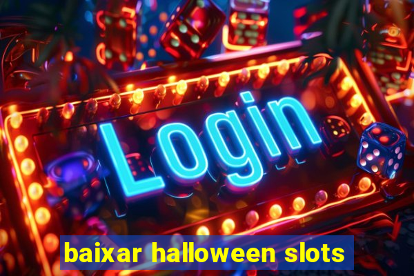 baixar halloween slots