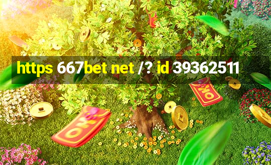 https 667bet net /? id 39362511