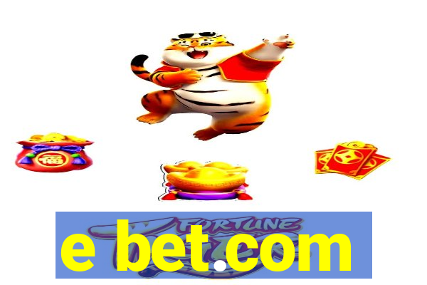 e bet.com