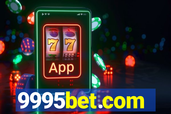 9995bet.com