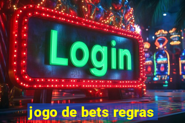 jogo de bets regras