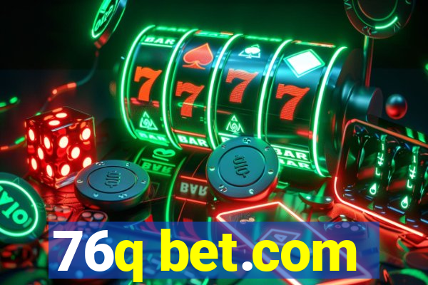 76q bet.com