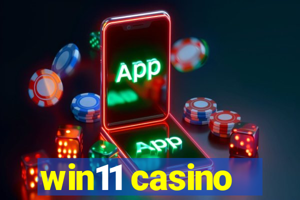 win11 casino