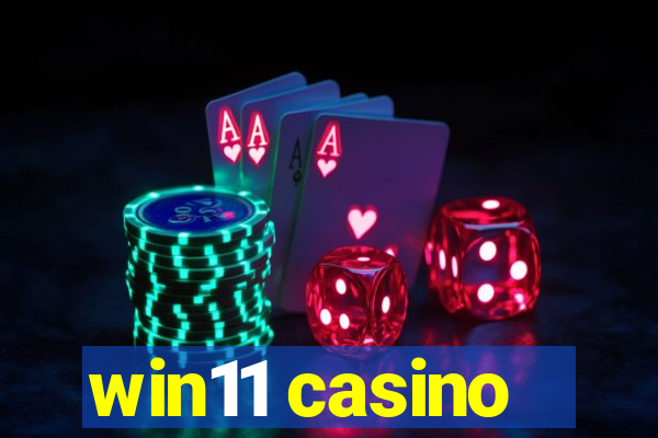 win11 casino