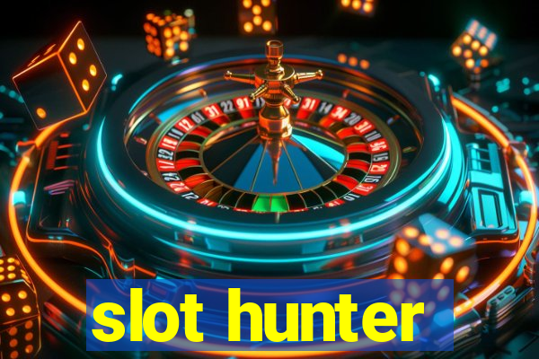 slot hunter