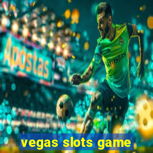 vegas slots game