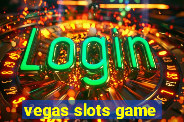 vegas slots game