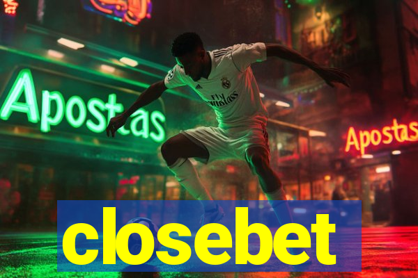 closebet