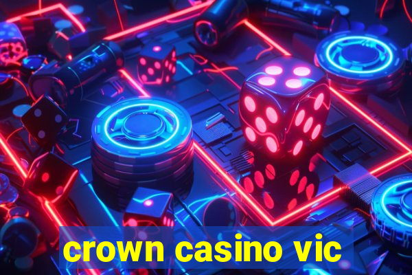 crown casino vic