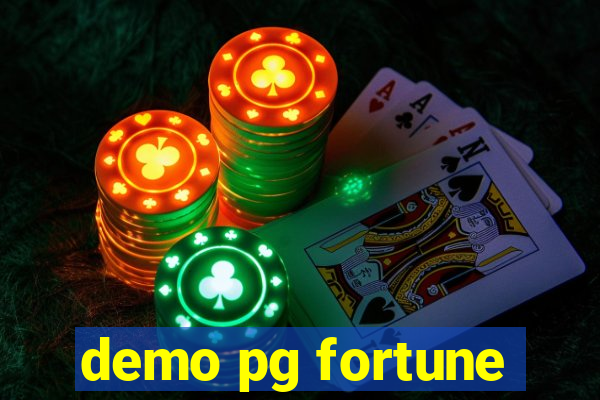 demo pg fortune