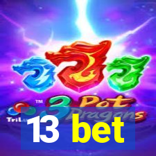 13 bet