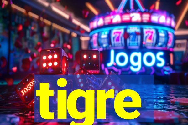 tigre