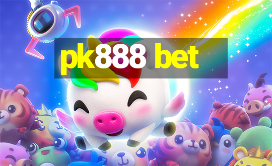 pk888 bet