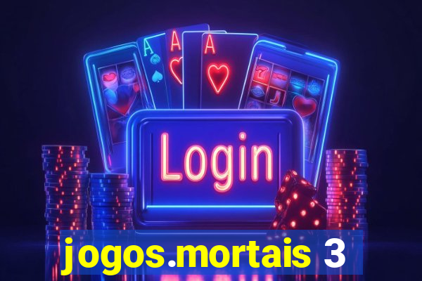 jogos.mortais 3