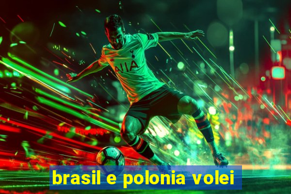 brasil e polonia volei