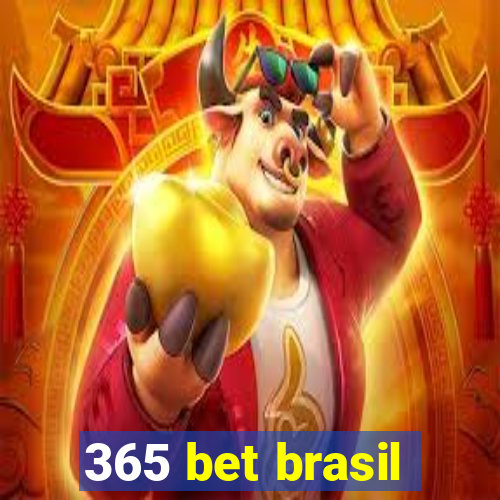 365 bet brasil