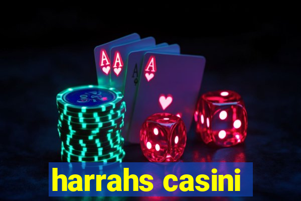 harrahs casini