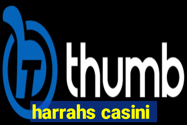 harrahs casini