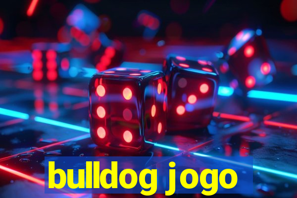 bulldog jogo