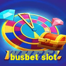 busbet slot