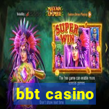 bbt casino