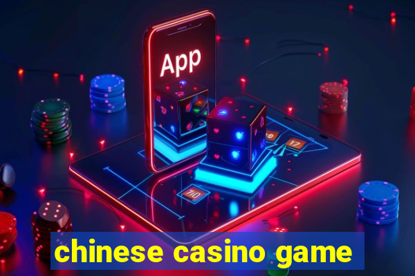 chinese casino game