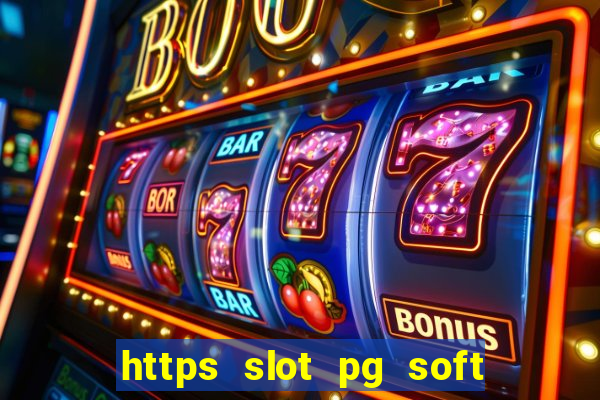 https slot pg soft prodevreal com