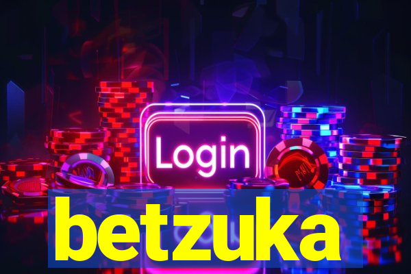 betzuka