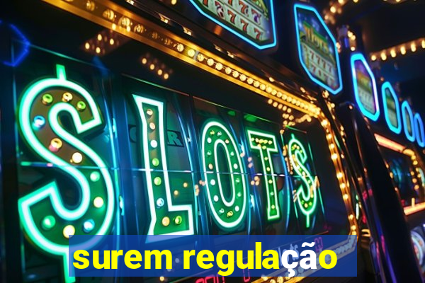 surem regulação