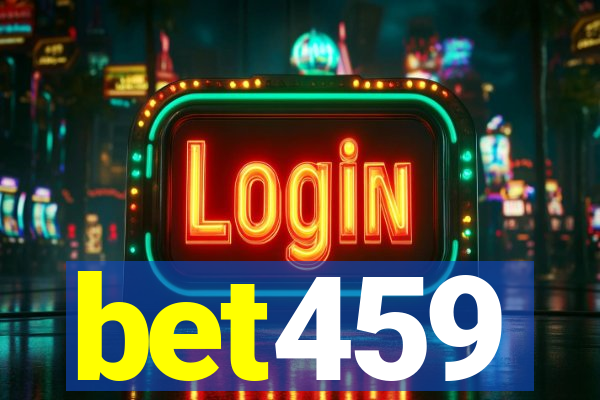 bet459