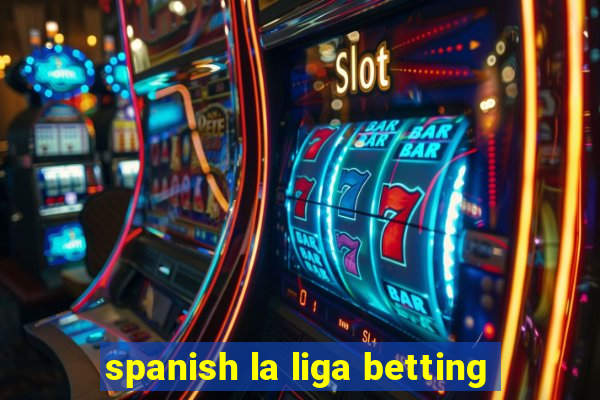 spanish la liga betting