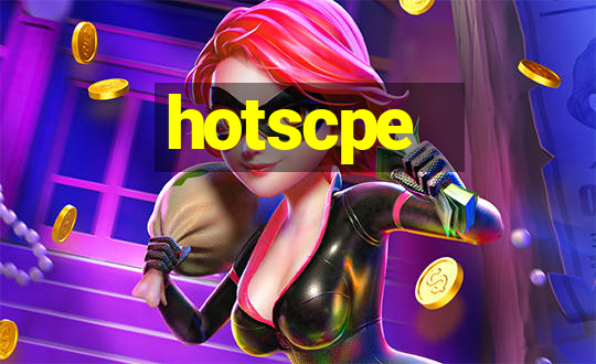 hotscpe