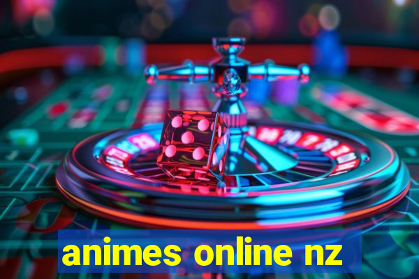 animes online nz