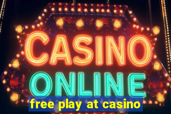 free play at casino