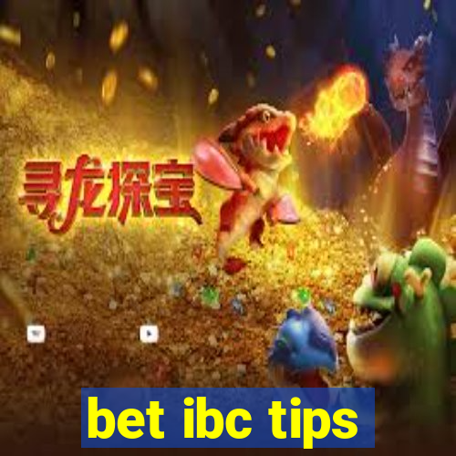 bet ibc tips