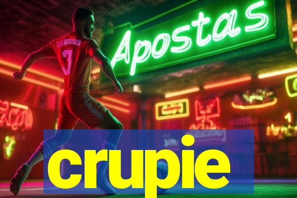 crupie