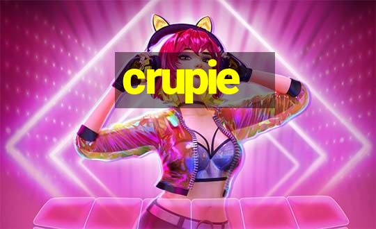 crupie