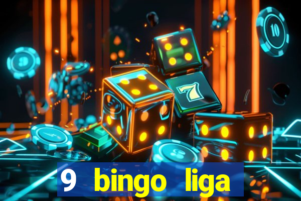 9 bingo liga juje?a de futbol resultados