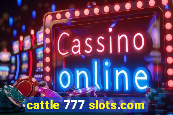 cattle 777 slots.com