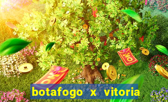 botafogo x vitoria onde assistir