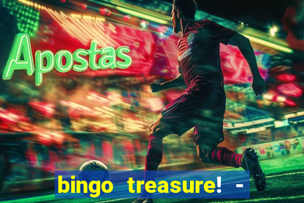 bingo treasure! - bingo games